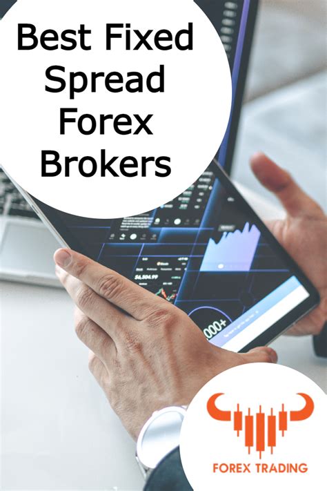 fixed spread forex broker|Best Fixed Spreads Forex Brokers .